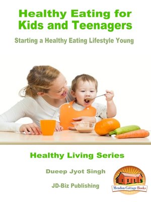 cover image of Healthy Eating for Kids and Teenagers